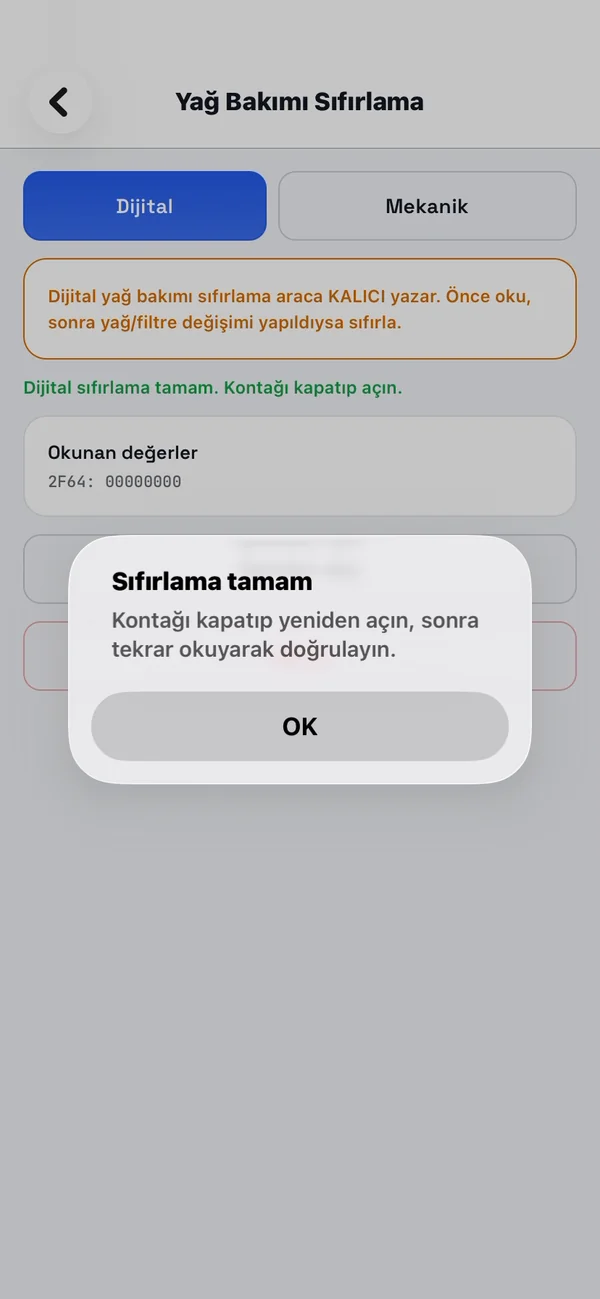 Sıfırlama tamam uyarısı: kontağı kapatıp açın ve tekrar okuyun